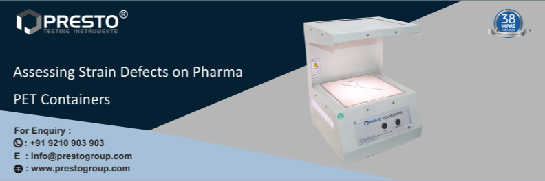 Assessing Strain Defects on Pharma PET Containers